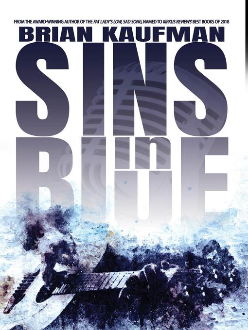Title details for Sins in Blue by Brian Kaufman - Available